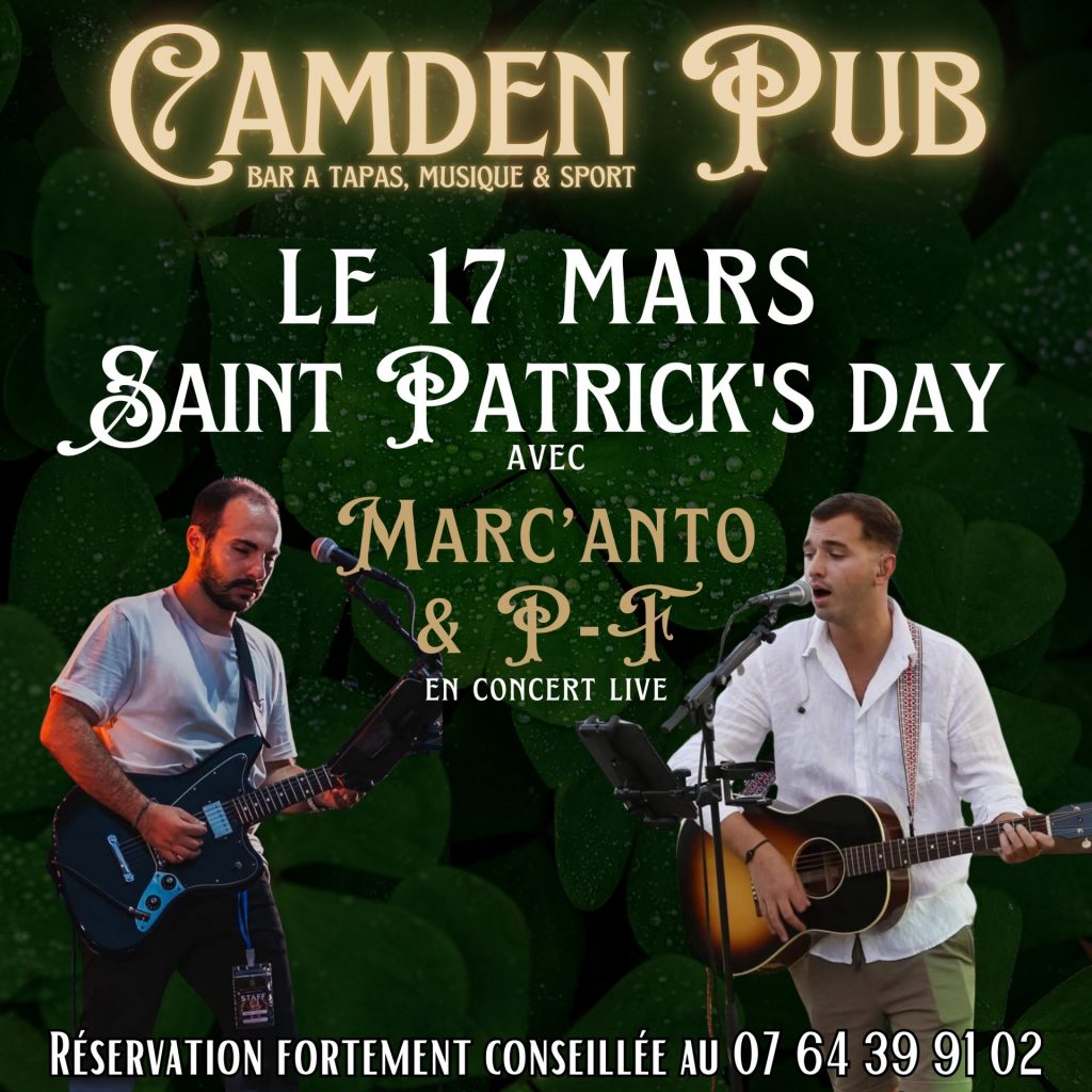 Saint-Patrick\'s Day avec Marc\'anto et P-F
